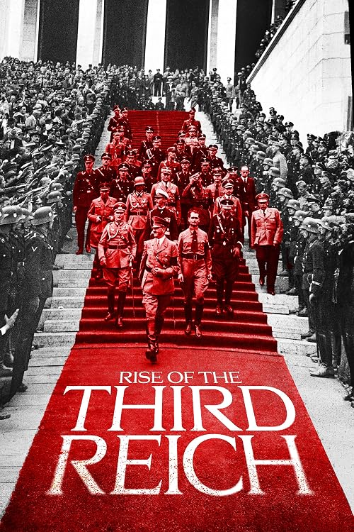 The Rise of the Third Reich