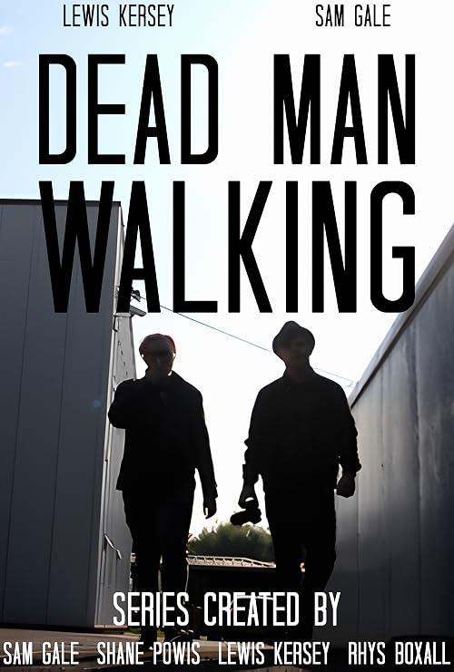 Dead Man Walking