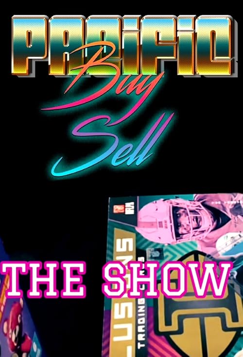 The Show with Pacific Buy Sell