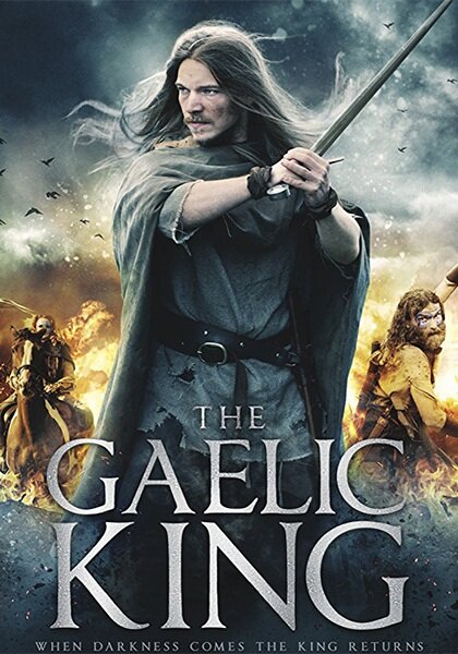 Gaelic King - Die Rückkehr des Keltenkönigs