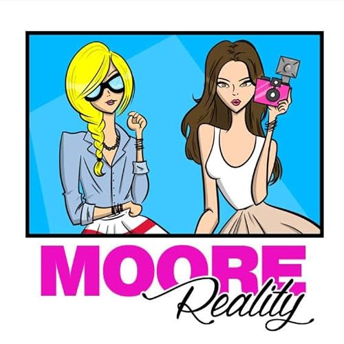 Moore Reality