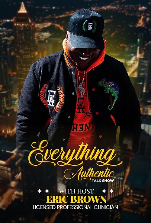 Everything Authentic Talk Show