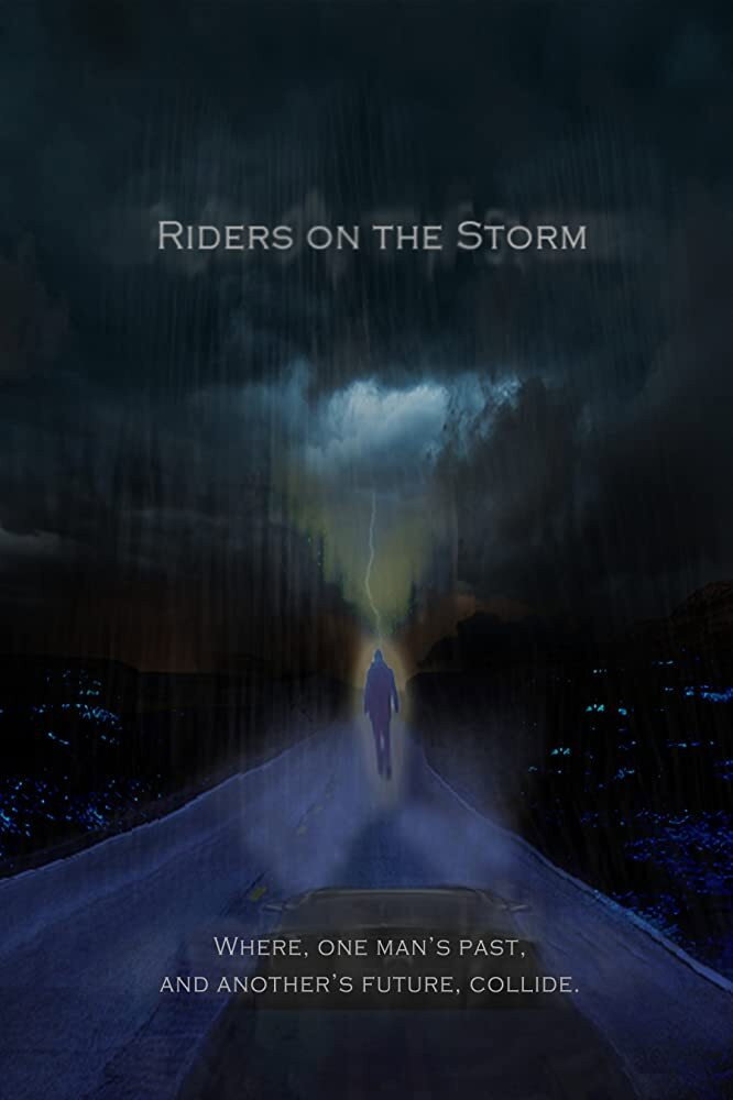 Riders on the Storm