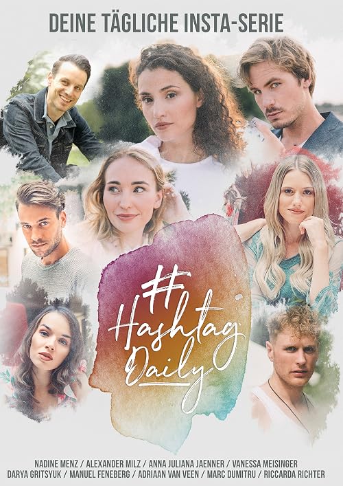 Hashtag Daily - Die Daily Soap auf dem Smartphone