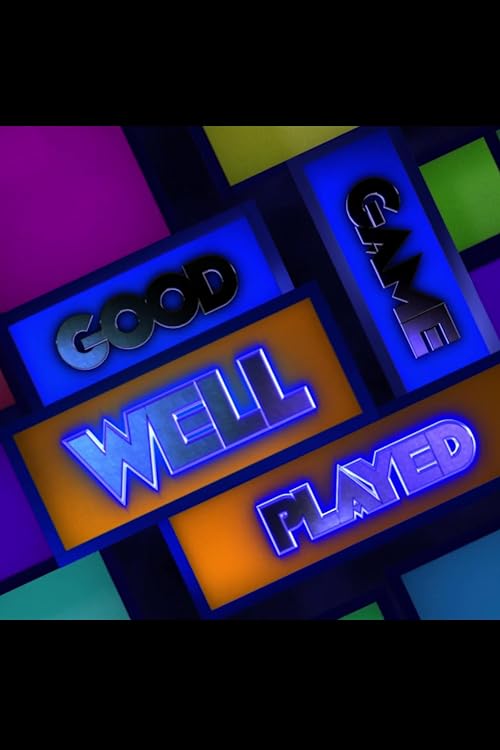 Good Game Well Played