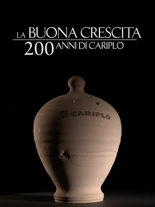La buona crescita - 200 anni di Cariplo