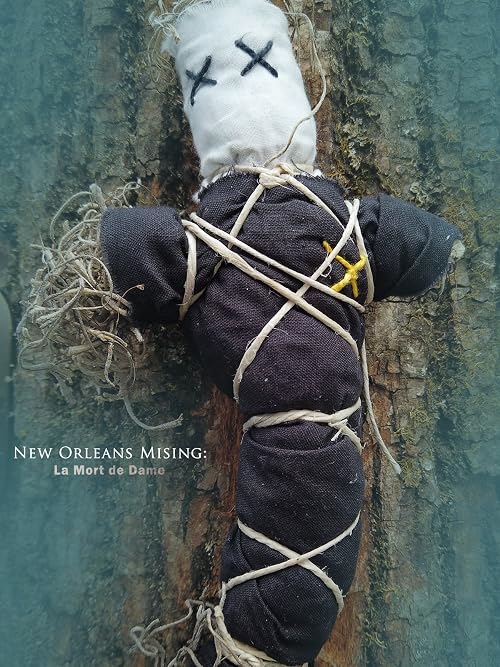 New Orleans Missing: La Mort de Dame