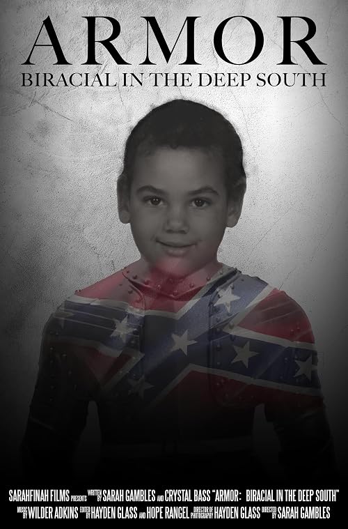 Armor: Biracial in the Deep South