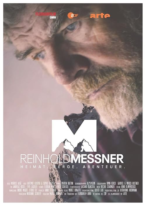 Reinhold Messner - Heimat. Berge. Abenteuer
