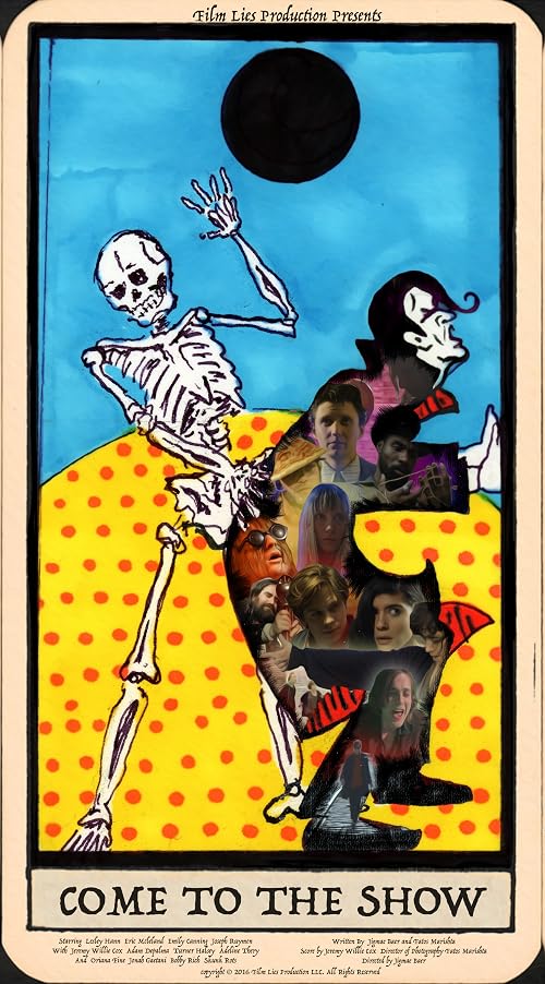 Come to the Show