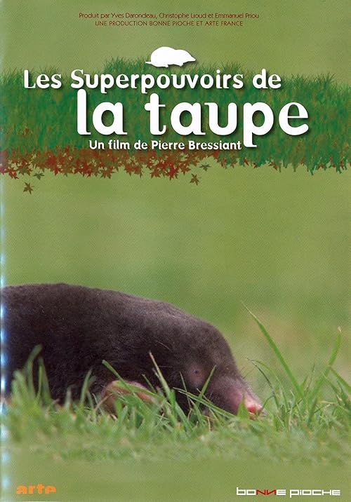 The Super Powers of the Mole