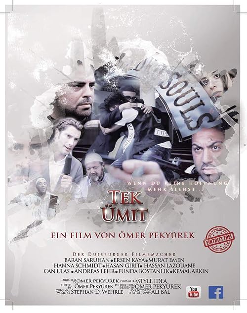 Tek Ümit - Einzige Hoffnung