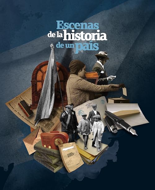 Escenas de la Historia de un País