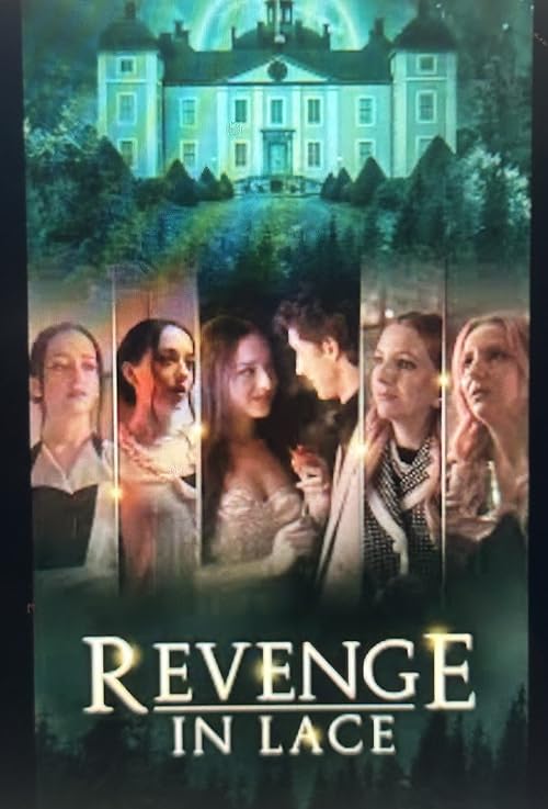 Revenge in Lace