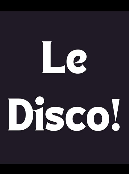 Le Disco!