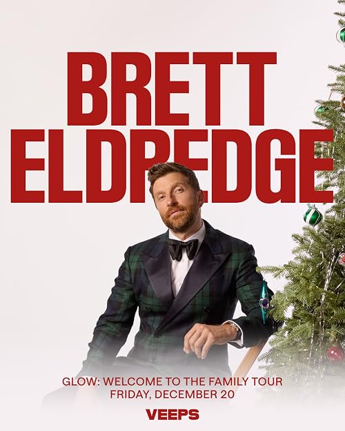Brett Eldredge - GLOW: Welcome to the Family