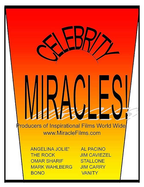 Real Celebrity Miracles