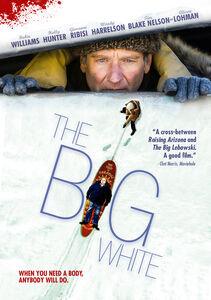 The Big White: An Adventure in Filmmaking