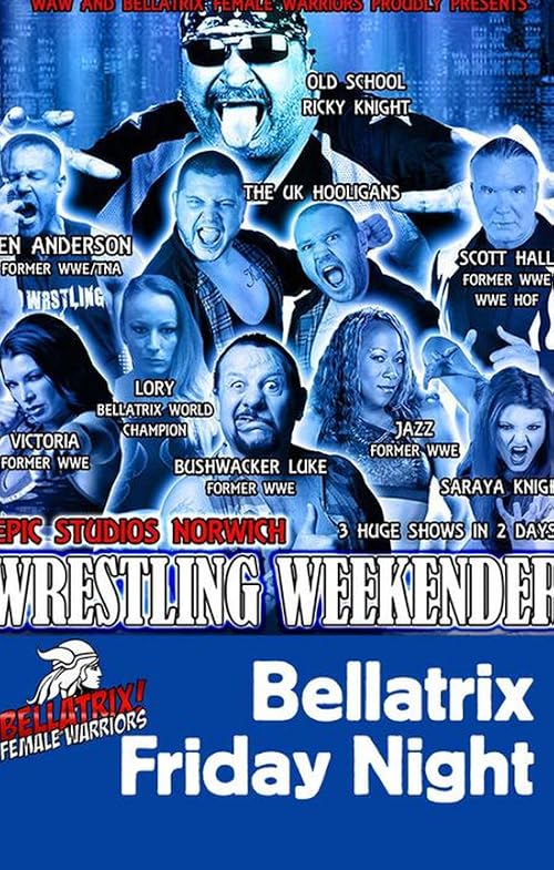 Bellatrix the Wrestling Weekender