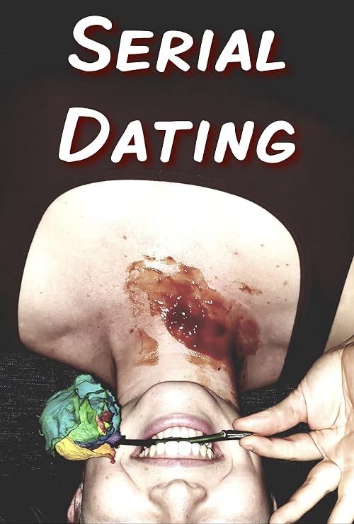Serial Dating