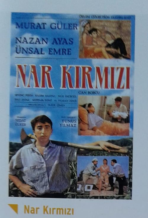 Nar Kirmizi / Can Borcu