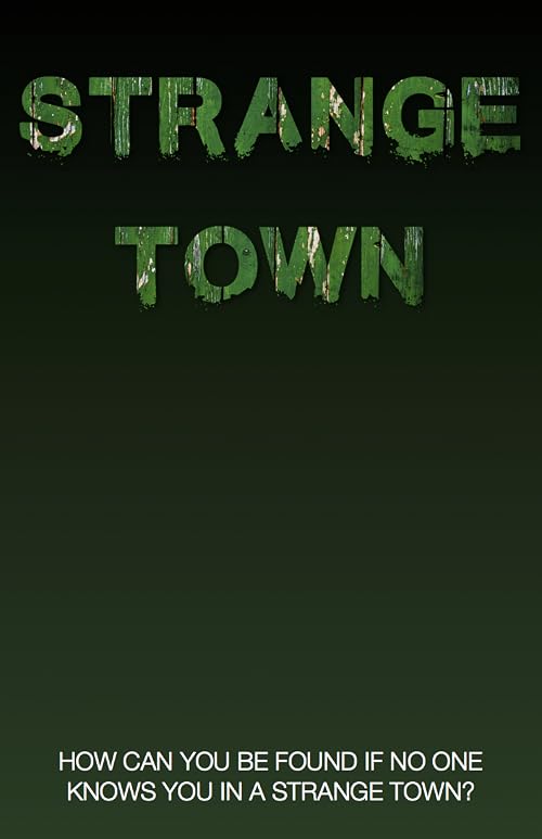 Strange Town