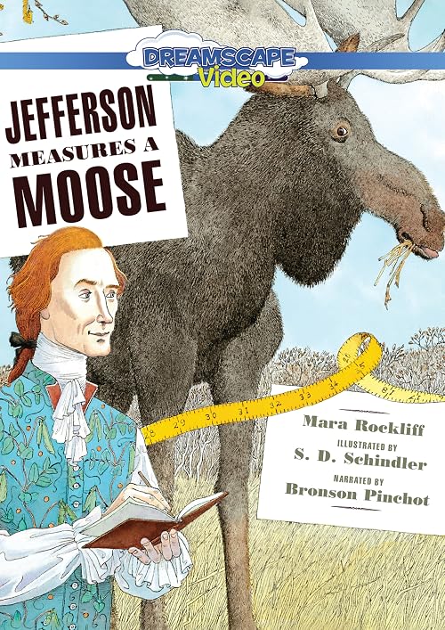 Jefferson Measures a Moose