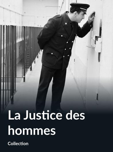 La justice des hommes