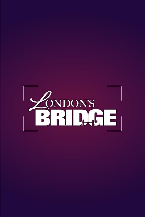 London's Bridge
