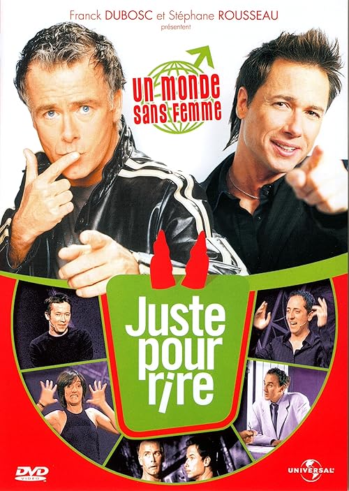 Franck Dubosc... Juste pour rire!