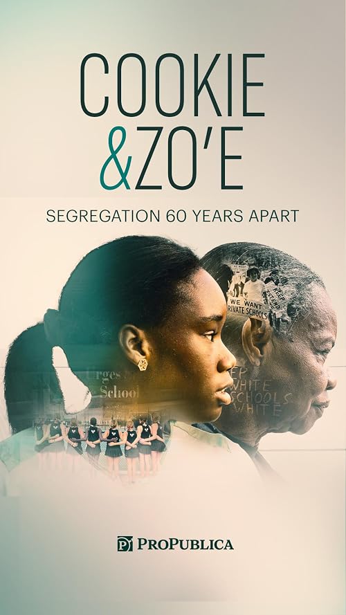 Cookie & Zo'e: Segregation 60 Years Apart