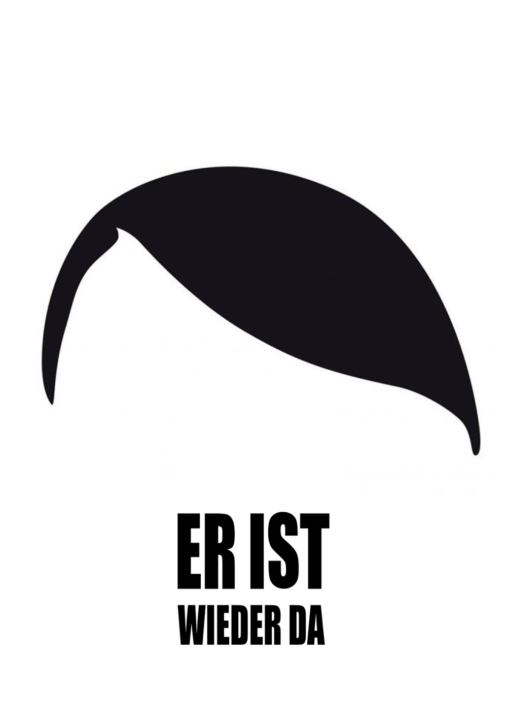 Er ist wieder da
