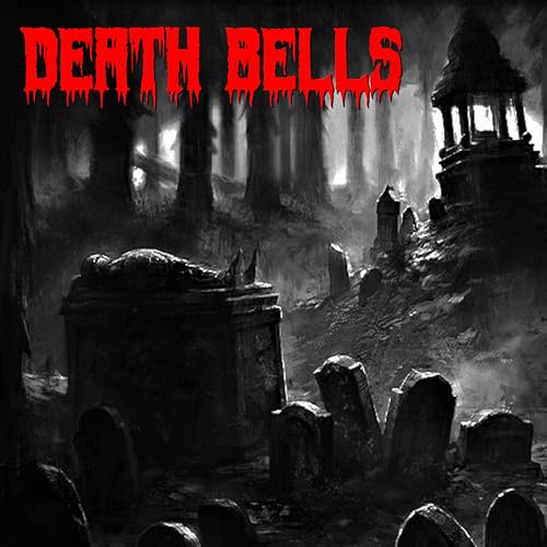 Death Bells
