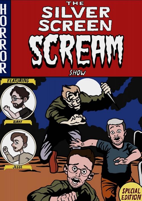 The Silver Screen Scream Show