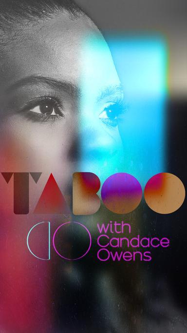 Taboo with Candace Owens