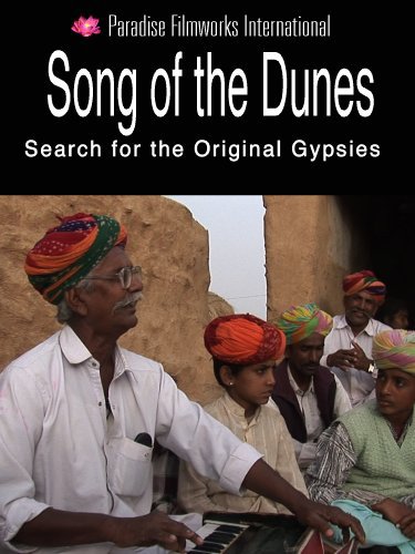 Song of the Dunes: Search for the Original Gypsies