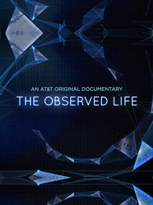 The Observed Life