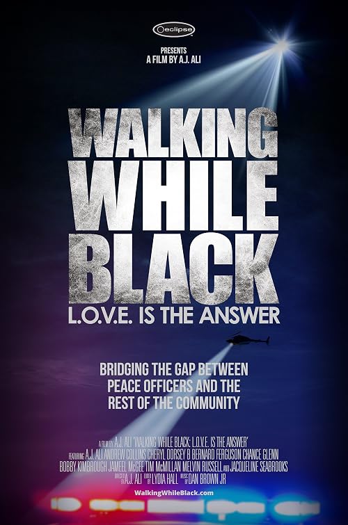 Walking While Black: L.O.V.E. is the Answer