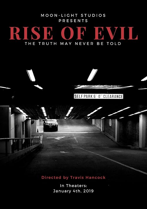 Rise of Evil: Movie