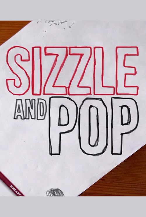 Sizzle & Pop