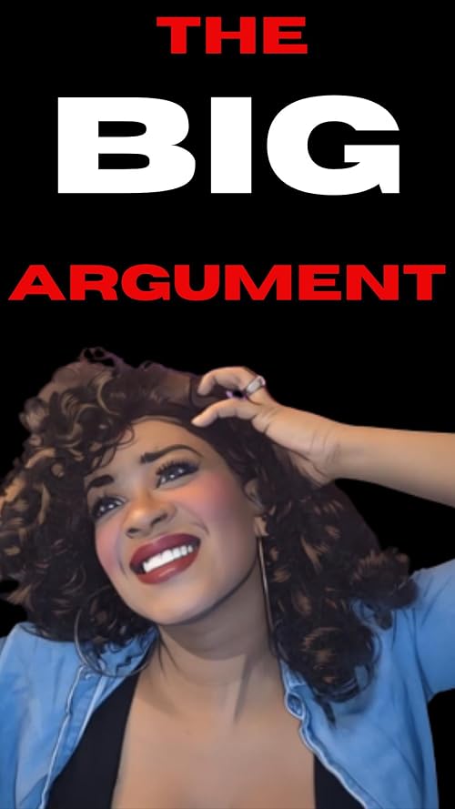 The BIG Argument