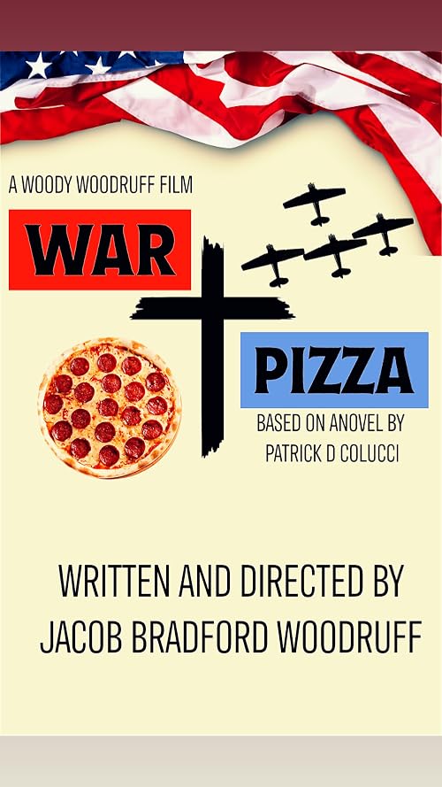 War and Pizza