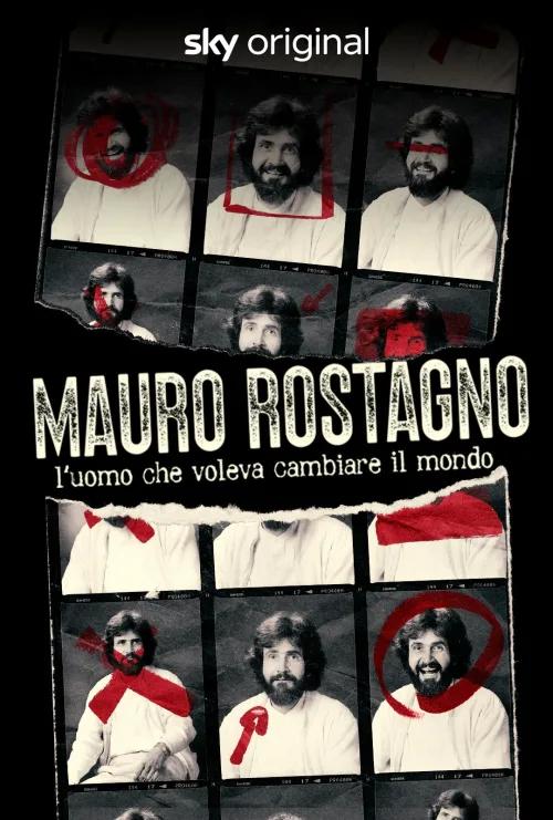 Mauro Rostagno - L'uomo che voleva cambiare il mondo