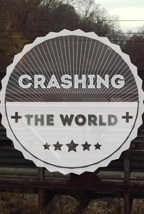 Crashing the World