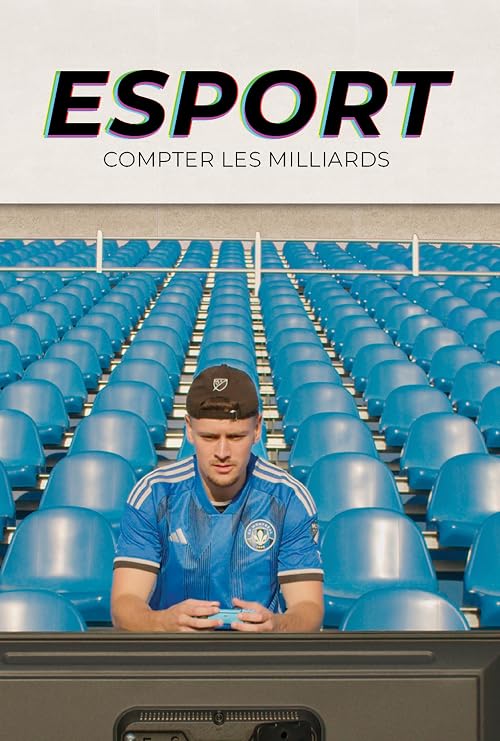 Esport: compter les milliards