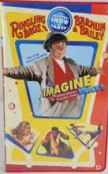 Ringling Brothers and Barnum & Bailey Circus Present: Imagine That!