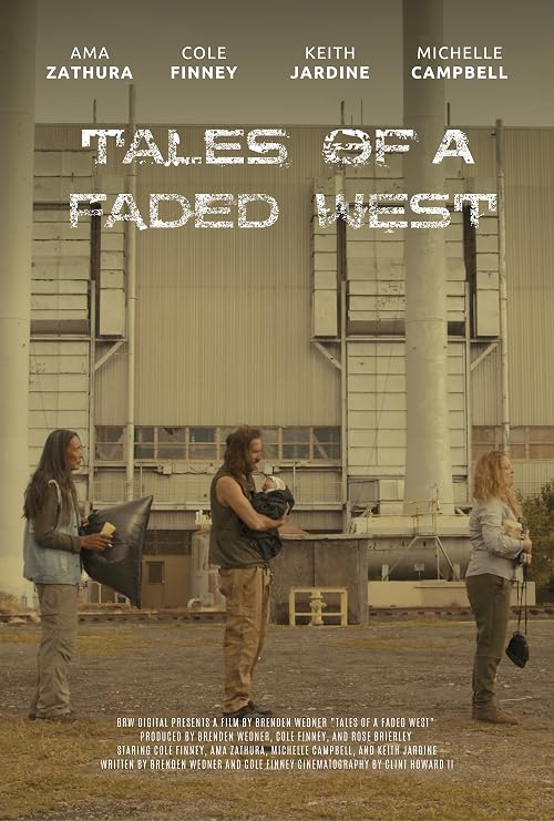 Tales of a Faded West