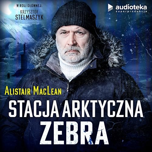 Stacja arktyczna 'Zebra' (Audioplay)