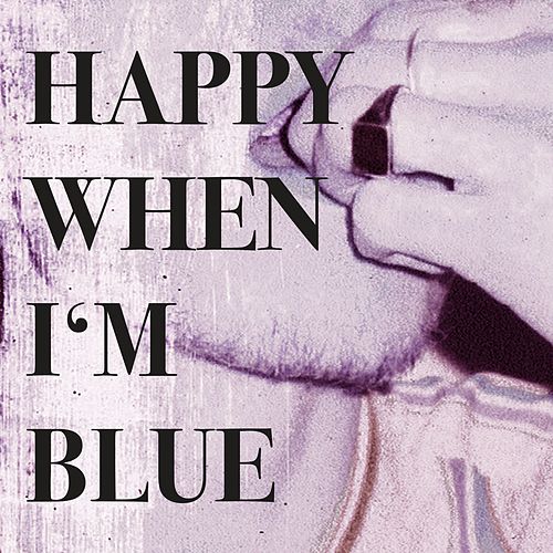 Jesper Munk - Happy When I'm Blue