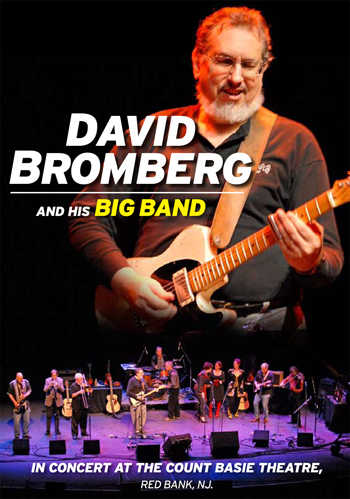 David Bromberg and His Big Band in Concert at the Count Basie Theatre